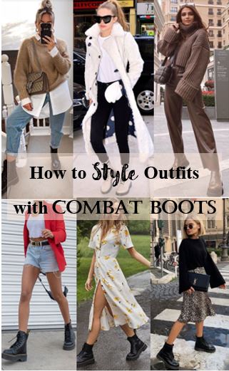 How to Style Seasonal Outfits with Combat Boots - Style at First Sight